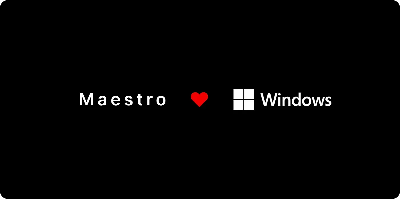 Tutorial: Getting Started With Maestro on Windows