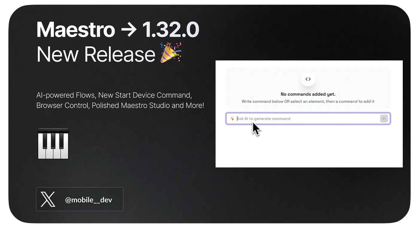 What’s New in Maestro: 1.32.0