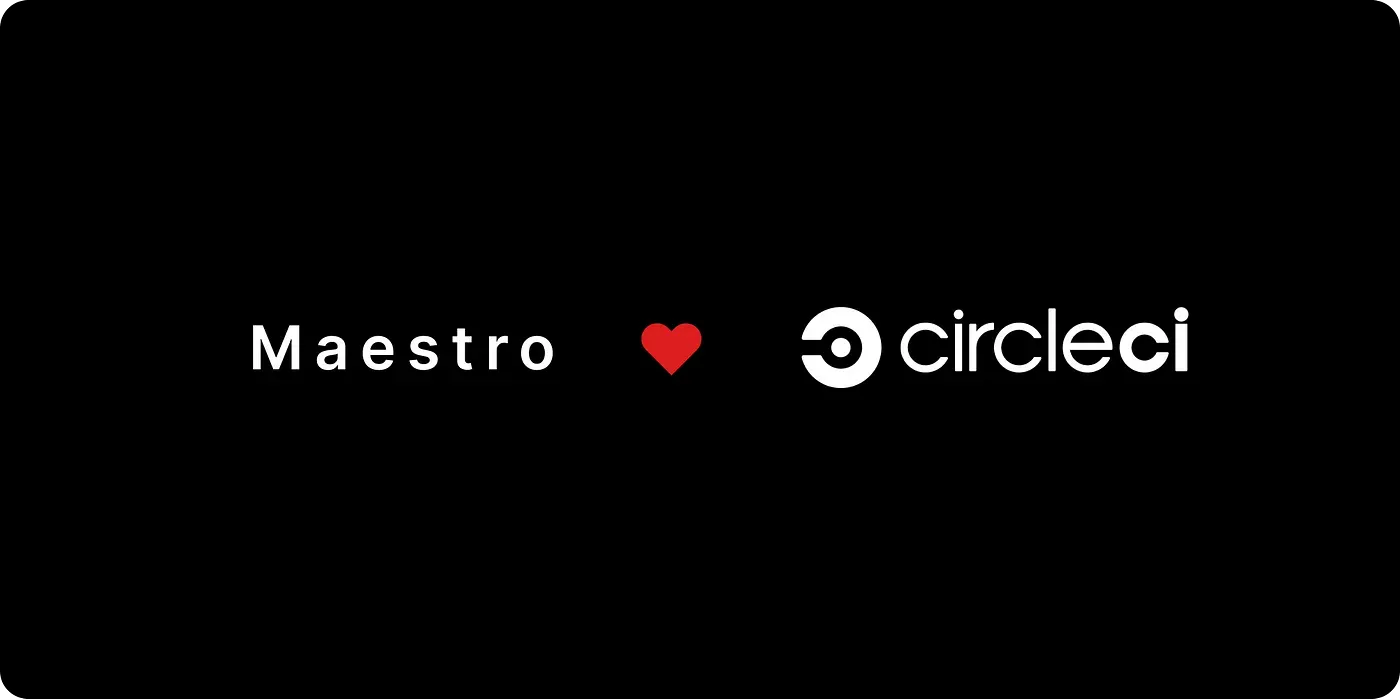 Run your Maestro Flows on CircleCI